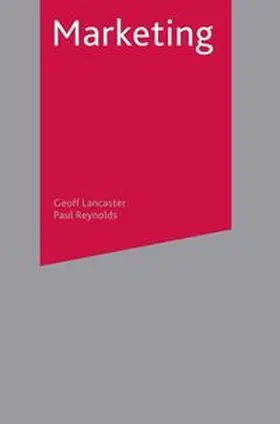 Lancaster / Cowling / Reynolds | Marketing | Buch | 978-0-333-98789-6 | sack.de