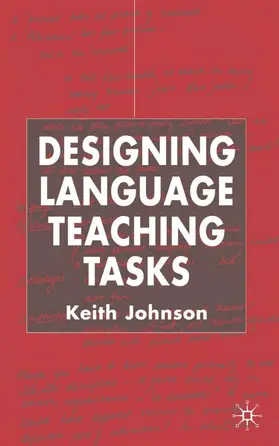 Johnson |  Designing Language Teaching Tasks | Buch |  Sack Fachmedien