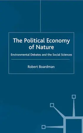 Boardman |  The Political Economy of Nature | eBook | Sack Fachmedien