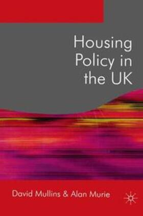 Mullins / Murie |  Housing Policy in the UK | Buch |  Sack Fachmedien