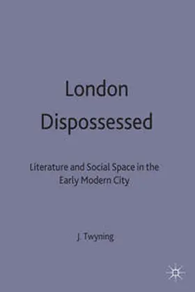 Twyning | London Dispossessed | E-Book | sack.de