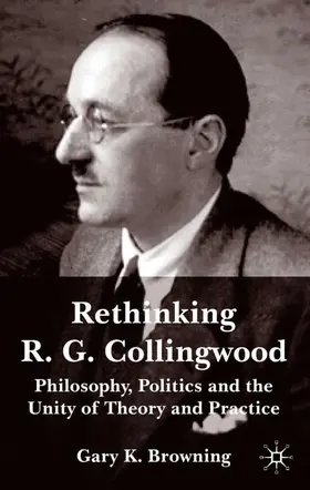 Browning |  Rethinking R.G. Collingwood | Buch |  Sack Fachmedien