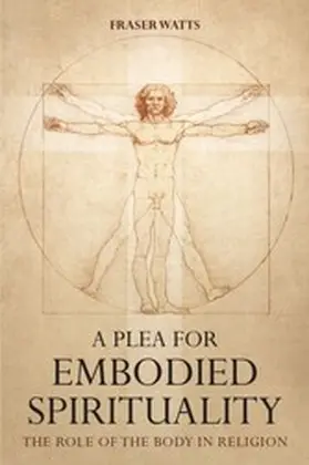 Plea for Embodied Spirituality | E-Book | sack.de