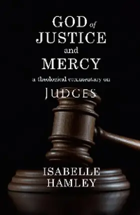 Hamley |  God of Justice and Mercy | eBook | Sack Fachmedien