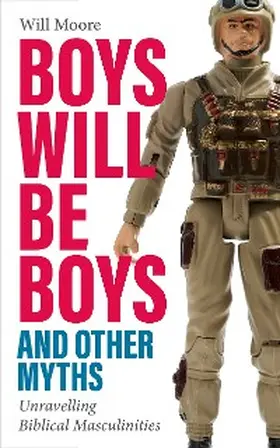 Moore |  Boys will be Boys, and Other Myths | eBook | Sack Fachmedien