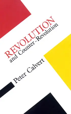 Calvert |  Revolution and Counter Revolution | Buch |  Sack Fachmedien