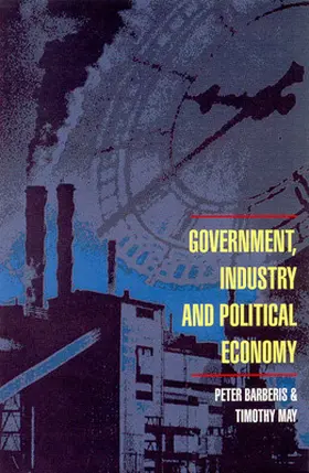 Barberis |  Government, Industry and Political Economy | Buch |  Sack Fachmedien