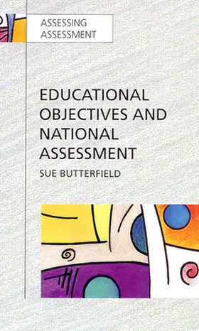 Butterfield |  Educational Objectives and National Assessment | Buch |  Sack Fachmedien