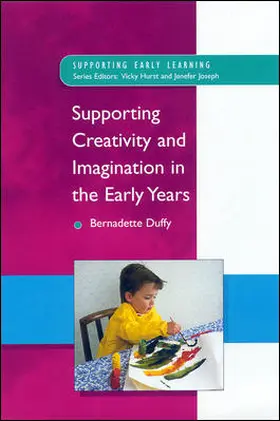 Duffy |  Supporting Creativity and Imagination in the Early Years | Buch |  Sack Fachmedien