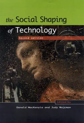 Mackenzie / MacKenzie / Wajcman |  The Social Shaping of Technology | Buch |  Sack Fachmedien