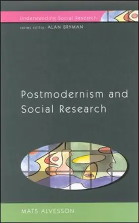Alvesson |  Postmodernism and Social Research | Buch |  Sack Fachmedien
