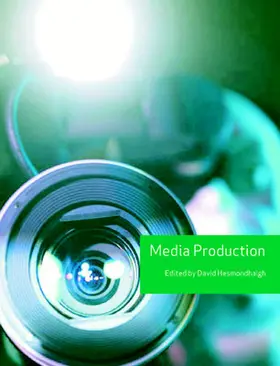Hesmondhalgh |  Media Production (Volume 3) | Buch |  Sack Fachmedien
