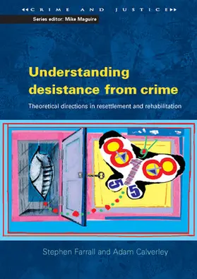 Farrall / Calverley |  Understanding desistance from crime | Buch |  Sack Fachmedien