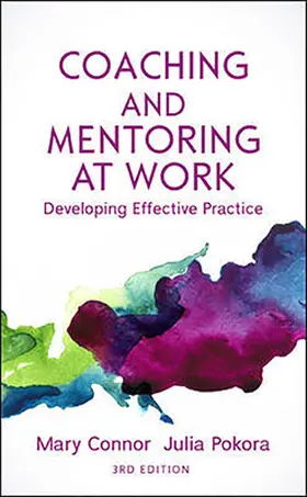 Connor / Pokora |  Coaching and Mentoring at Work, 3rd Edition | Buch |  Sack Fachmedien
