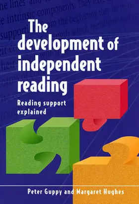 Guppy / Hughes |  Development of Independent Reading | Buch |  Sack Fachmedien