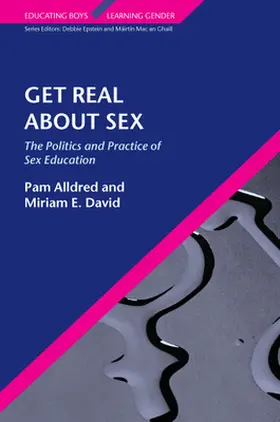 Alldred / David |  Get Real About Sex | Buch |  Sack Fachmedien