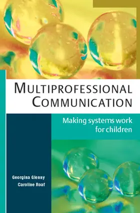 Glenny / Roaf |  Multiprofessional Communication | Buch |  Sack Fachmedien