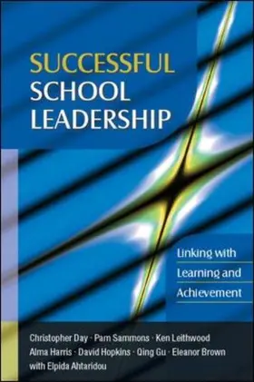 Day / Sammons / Leithwood |  Successful School Leadership: Linking with Learning and Achievement | Buch |  Sack Fachmedien