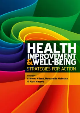 Massey / Wilson / Mabhala |  Health Improvement and Well-Being: Strategies for Action | Buch |  Sack Fachmedien