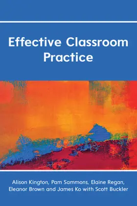 Kington / Sammons / Brown |  Effective Classroom Practice | Buch |  Sack Fachmedien