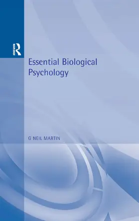 Martin | Essential Biological Psychology | Buch | 978-0-340-80897-9 | www2.sack.de