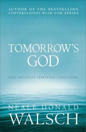 Walsch |  Tomorrow's God | Buch |  Sack Fachmedien