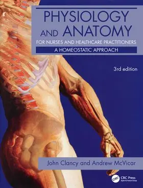 Clancy |  Physiology and Anatomy for Nurses and Healthcare Practitioners | Buch |  Sack Fachmedien