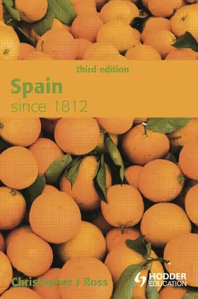 Ross |  Spain since 1812 | Buch |  Sack Fachmedien