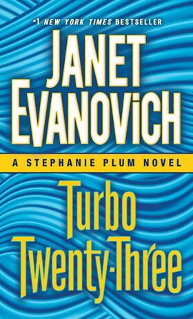 Evanovich | Turbo Twenty-Three | Buch | 978-0-345-54301-1 | www2.sack.de