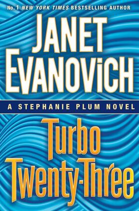 Evanovich |  Turbo Twenty-Three | Buch |  Sack Fachmedien