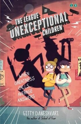 Daneshvari |  The League of Unexceptional Children | Buch |  Sack Fachmedien