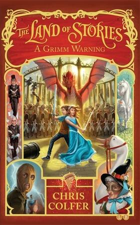 Colfer | The Land of Stories 03: A Grimm Warning | Buch | 978-0-349-12439-1 | sack.de