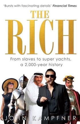 Kampfner | The Rich | Buch | 978-0-349-13908-1 | sack.de