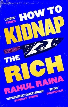 Raina |  How to Kidnap the Rich | Buch |  Sack Fachmedien