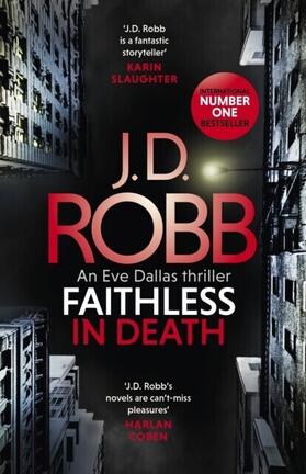Robb |  Faithless in Death: An Eve Dallas thriller (Book 52) | eBook | Sack Fachmedien