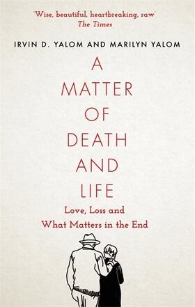Yalom |  A Matter of Death and Life | Buch |  Sack Fachmedien