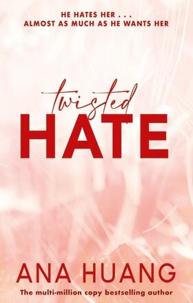 Huang |  Twisted Hate | Buch |  Sack Fachmedien