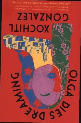 Gonzalez |  Olga Dies Dreaming | Buch |  Sack Fachmedien