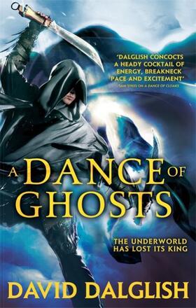 Dalglish | A Dance of Ghosts | Buch | 978-0-356-50282-3 | www2.sack.de