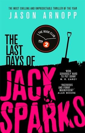 Arnopp |  The Last Days of Jack Sparks | Buch |  Sack Fachmedien
