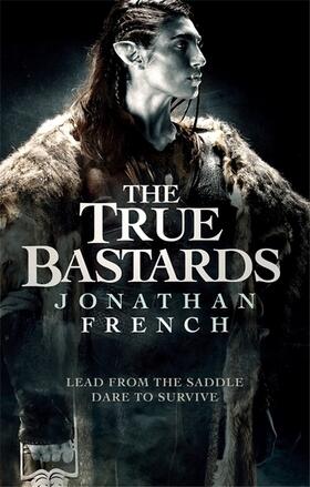 French |  The True Bastards | Buch |  Sack Fachmedien