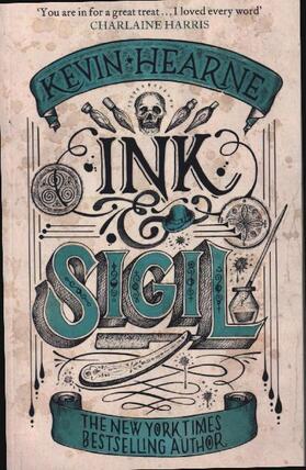 Hearne | Ink & Sigil | Buch | 978-0-356-51523-6 | www2.sack.de