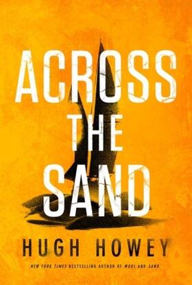 Howey |  Across the Sand | Buch |  Sack Fachmedien