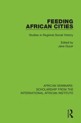 Guyer | Feeding African Cities | Buch | 978-0-367-00045-5 | sack.de