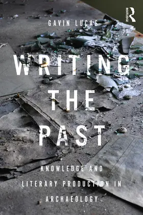 Lucas |  Writing the Past | Buch |  Sack Fachmedien