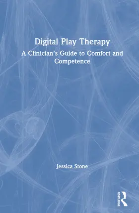Stone |  Digital Play Therapy | Buch |  Sack Fachmedien