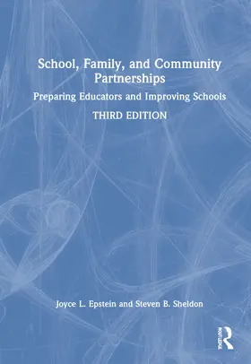 Epstein / Sheldon |  School, Family, and Community Partnerships | Buch |  Sack Fachmedien
