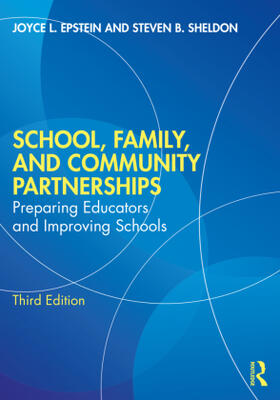 Epstein / Sheldon |  School, Family, and Community Partnerships | Buch |  Sack Fachmedien