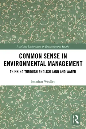 Woolley |  Common Sense in Environmental Management | Buch |  Sack Fachmedien