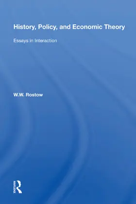 Rostow | History, Policy, and Economic Theory | Buch | 978-0-367-00363-0 | www2.sack.de